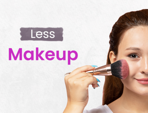 Less Makeup